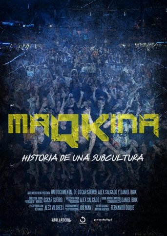 Poster of Màqkina. Història d'una subcultura