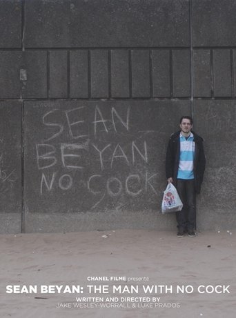 Poster of Sean Beyan: The Man With No Cock