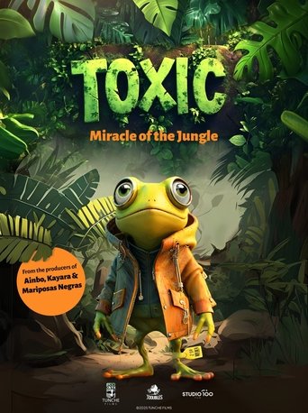 Poster of Toxic – Miracle of the Jungle