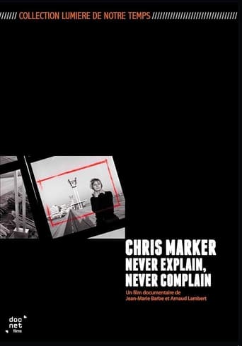 Poster of Chris Marker: Never Explain, Never Complain
