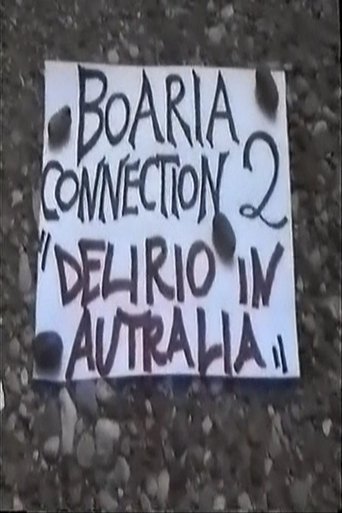 Poster of Boaria Connection 2: Delirio In Autralia