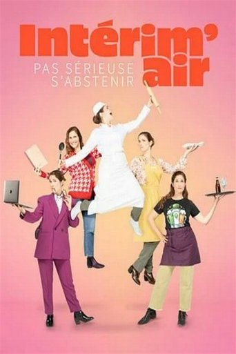 Portrait for Intérim'air : Pas sérieuse s'abstenir ! - Season 1