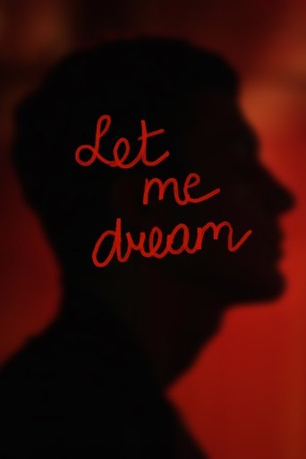 Poster of Let Me Dream