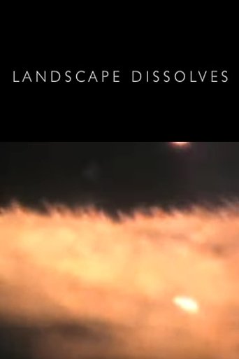 Landscape Dissolves Poster of Landscape Dissolves