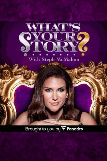 Poster of What's Your Story? With Steph McMahon