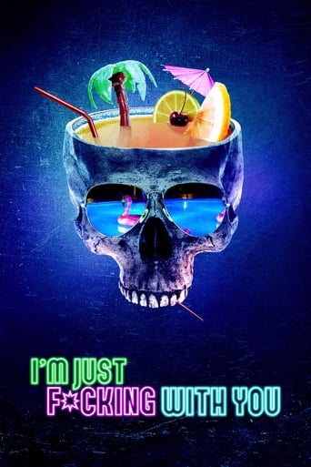 Poster of I'm Just F*cking with You