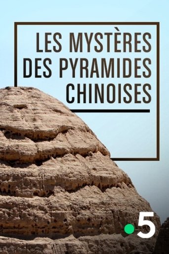 China's Lost Pyramids Poster of China's Lost Pyramids