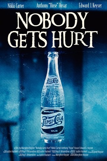 Poster of Nobody Gets Hurt