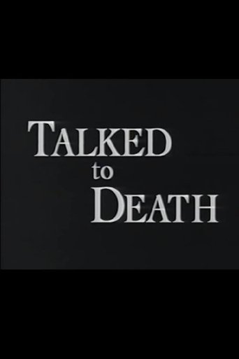 Talked to Death Poster of Talked to Death