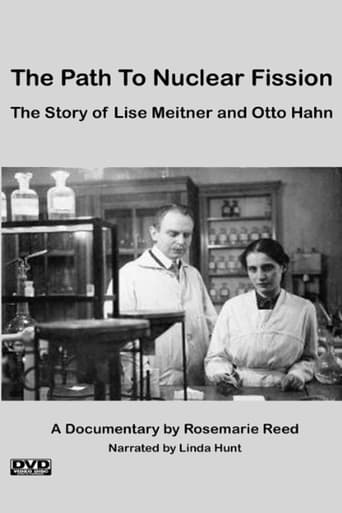 Poster of The Path to Nuclear Fission: The Story of Lise Meitner and Otto Hahn