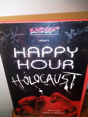 Happy Hour Holocaust Poster of Happy Hour Holocaust