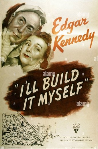I'll Build It Myself Poster of I'll Build It Myself