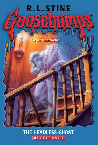 Poster of Goosebumps: The Headless Ghost