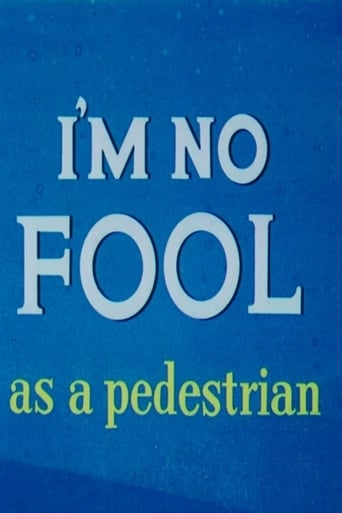 Poster of I'm No Fool as a Pedestrian