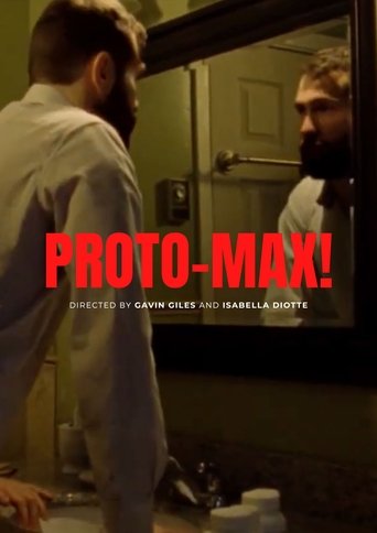 Proto-Max! Poster of Proto-Max!