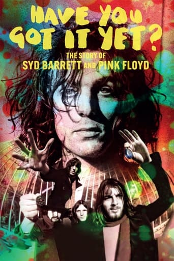 Poster of Have You Got It Yet? The Story of Syd Barrett and Pink Floyd