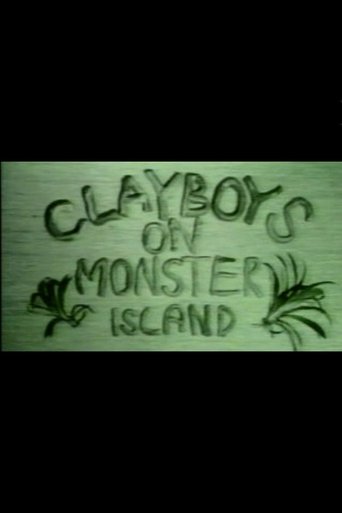 Poster of Clayboys on Monster Island