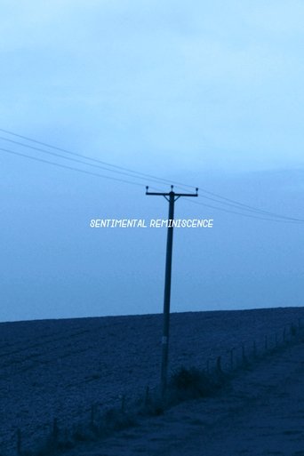 Sentimental Reminiscence Poster of Sentimental Reminiscence