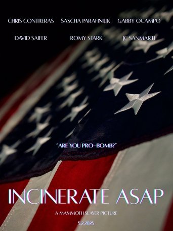 Poster of Incinerate ASAP