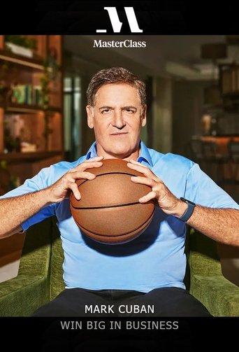Portrait for MasterClass - Mark Cuban: Win Big In Business