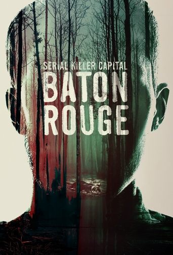 Poster of Serial Killer Capital: Baton Rouge