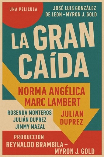 La gran caída Poster of La gran caída