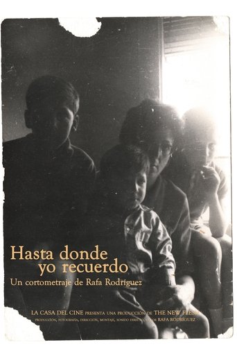 Hasta donde yo recuerdo Poster of Hasta donde yo recuerdo