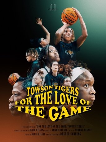 Poster of For the Love of the Game: Towson Tigers