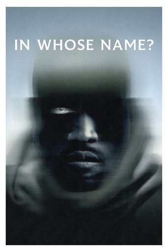 In Whose Name? Poster of In Whose Name?
