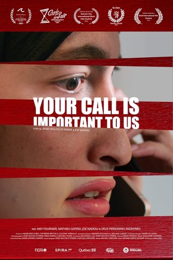 Your Call Is Important To Us Poster of Your Call Is Important To Us