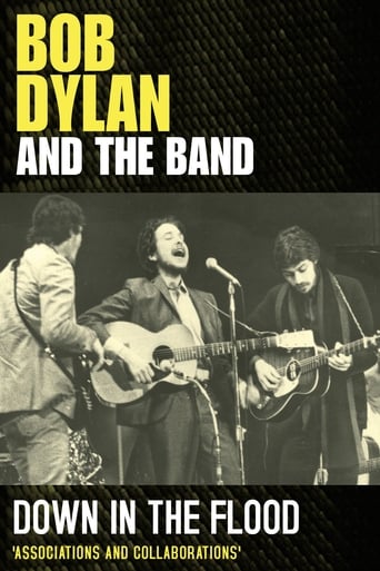 Poster of Bob Dylan & The Band: Down In The Flood