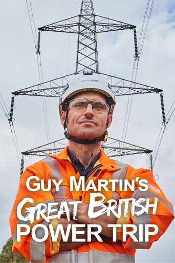 Poster of Guy Martin's Great British Power Trip