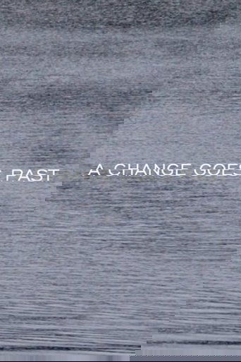 Poster of A CHANGE GOES PAST