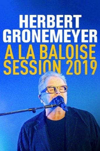 Poster of Herbert Grönemeyer - Live von der Baloise Session 2019