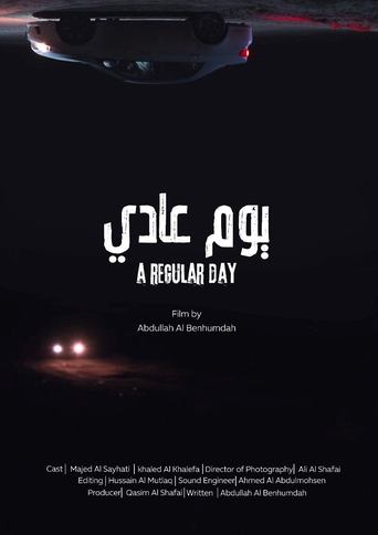 A Regular Day Poster of A Regular Day