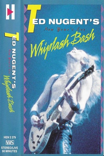 Poster of Ted Nugent: New Year's Eve Whiplash Bash