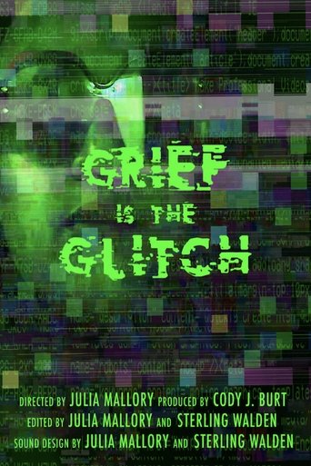 Poster of Grief is the Glitch