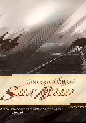 Poster of Journey Along the Silk Road
