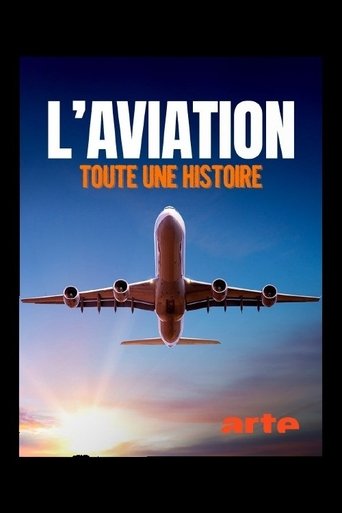 L'aviation, toute une histoire Poster of L'aviation, toute une histoire