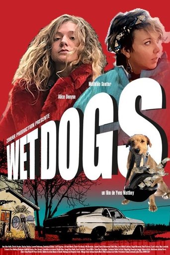 Wet Dogs Poster of Wet Dogs
