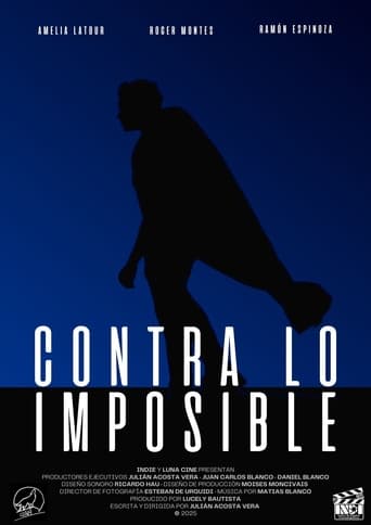 Contra lo Imposible Poster of Contra lo Imposible