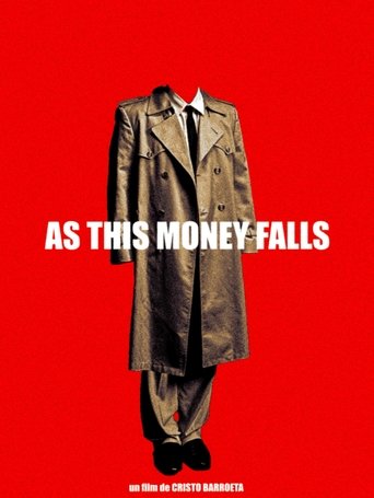 Poster of As This Money Falls
