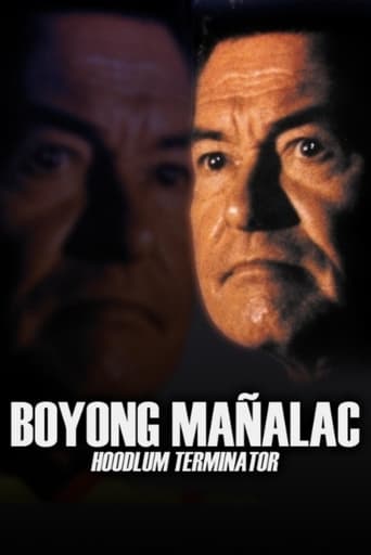 Poster of Boyong Mañalac: Hoodlum Terminator
