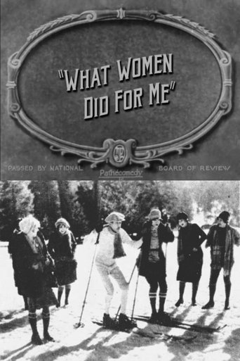 Poster of What Women Did for Me