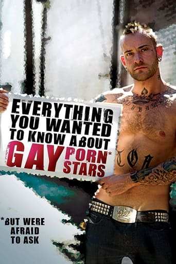 Poster of Everything You Wanted to Know About Gay Porn Stars: The Movie