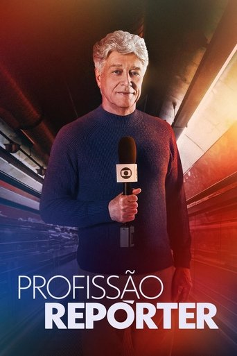 Poster of Profissão Repórter