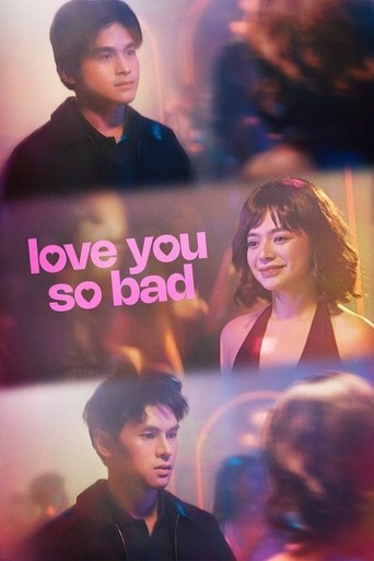 Poster of Love You So Bad