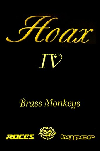 Hoax IV - Brass Monkeys Poster of Hoax IV - Brass Monkeys