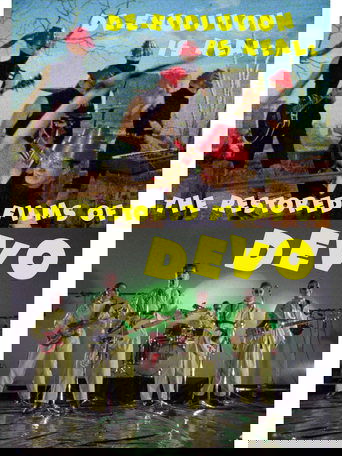 Poster of De-Evolution Is Real: The Restored Films of DEVO