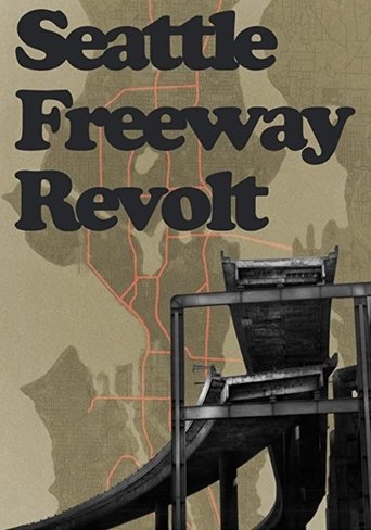 Seattle Freeway Revolt Poster of Seattle Freeway Revolt